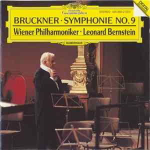 Bruckner - Leonard Bernstein, Wiener Philharmoniker - Symphonie No. 9 FLAC