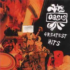 Oasis - Greatest Hits FLAC