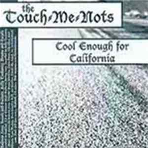 Grave Blankets / The Touch-Me-Nots - Foreword / Cool Enough For California FLAC