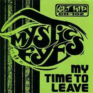Mystic Eyes - My Time To Leave FLAC