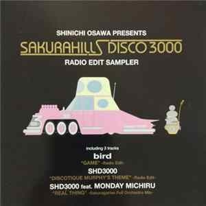 Various - Shinichi Osawa Presents Sakurahills Disco 3000 (Radio Edit Sampler) FLAC