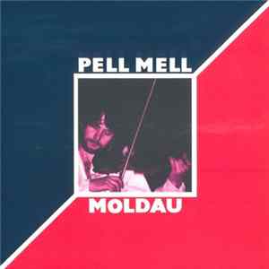 Pell Mell - Moldau FLAC