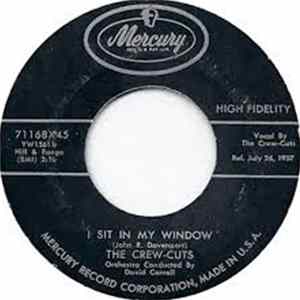 The Crew-Cuts - I Sit In My Window FLAC