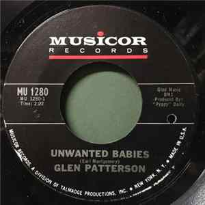 Glen Patterson - Unwanted Babies FLAC