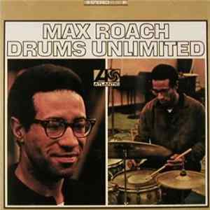 Max Roach - Drums Unlimited FLAC