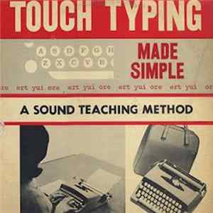 Unknown Artist - Touch Typing Made Simple - A Sound Teaching Method FLAC