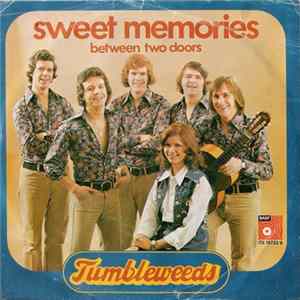 Tumbleweeds - Sweet Memories FLAC