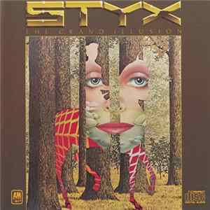 Styx - The Grand Illusion FLAC
