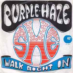 Purple Haze - She / Walk Right In FLAC