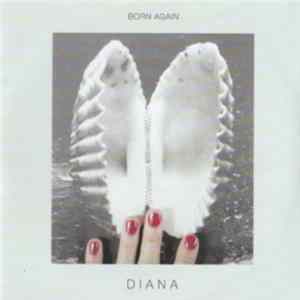 Diana - Born Again FLAC