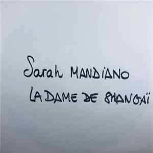Sarah Mandiano - La Dame De Shanghaï FLAC