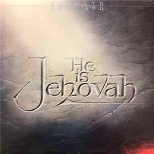 Kenneth Copeland - He Is Jehovah FLAC
