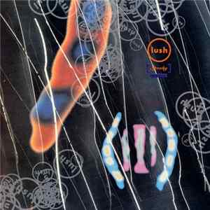 Lush - Spooky FLAC