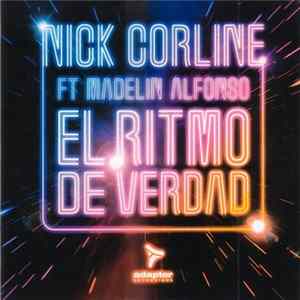 Nick Corline Feat. Madelin Alfonso - El Ritmo De Verdad FLAC