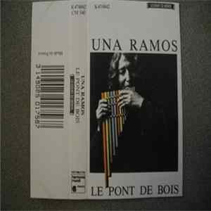Uña Ramos - Le Pont De Bois FLAC
