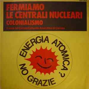 Paola Nicolazzi - Fermiamo Le Centrali Nucleari FLAC