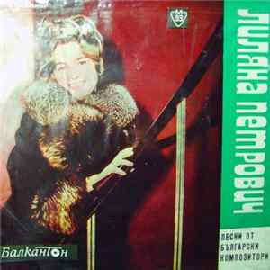 Ljiljana Petrovic - Singing Songs By Bulgarian Composers FLAC