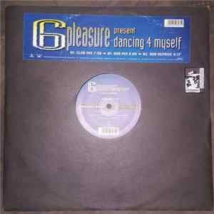 Gpleasure - Dancing 4 Myself FLAC