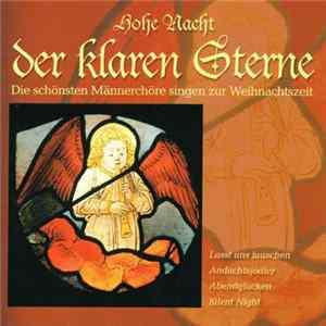 Various - Hohe Nacht Der Klaren Sterne - Die Schönsten Männerchöre Singen Zur Weihnachtszeit FLAC