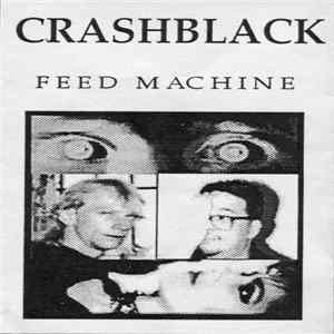 Crashblack - Feed Machine FLAC
