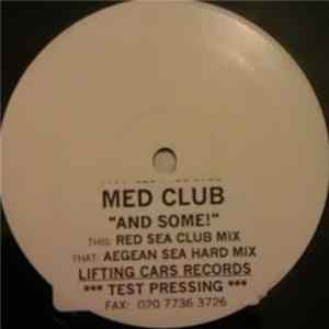 Med Club - And Some! FLAC