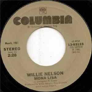 Willie Nelson - Mona Lisa / Angel Flying Too Close To The Ground FLAC