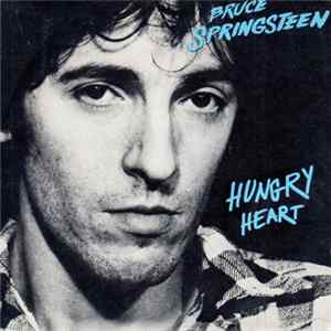 Bruce Springsteen - Hungry Heart FLAC
