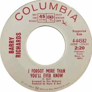 Barry Richards - I Forgot More Than You'll Ever Know / Leaving Again, Have I Told You Lately That I Love You FLAC