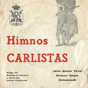 Banda Del Requeté De Navarra, Orfeón Pamplonés - Himnos Carlistas FLAC