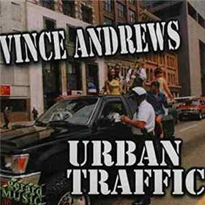 Vince Andrews - Urban Traffic FLAC