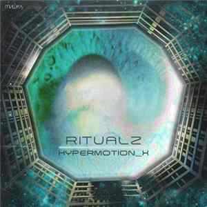 Ritualz - Hypermotion X FLAC