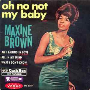 Maxine Brown - Oh No Not My Baby FLAC