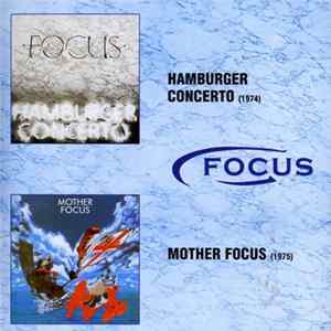 Focus - Hamburger Concerto / Mother Focus FLAC