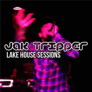Jak Tripper - Lake House Sessions FLAC
