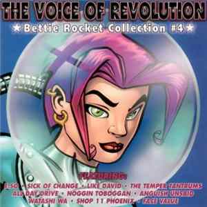 Various - The Voice Of Revolution - Bettie Rocket Collection FLAC