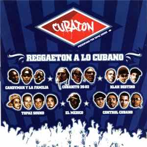 Various - Reggaeton A Lo Cubano FLAC