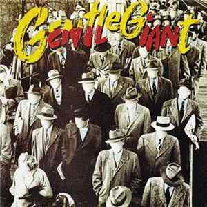 Gentle Giant - Civilian FLAC