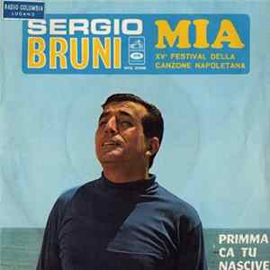 Sergio Bruni - Mia / Primma Ca Tu Nascive FLAC