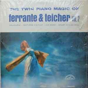 Ferrante And Teicher - The Twin Piano Magic Of Ferrante & Teicher Vol.2 FLAC