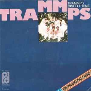 The Trammps - Trammps Disco Theme / Save A Place FLAC