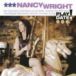 Nancy Wright - Playdate! FLAC