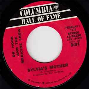 Dr. Hook And The Medicine Show - Sylvia's Mother / Carry Me, Carrie FLAC