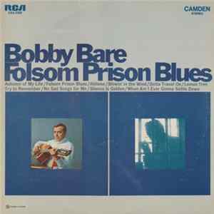 Bobby Bare - Folsom Prison Blues FLAC