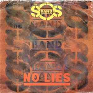 The S.O.S. Band - No Lies FLAC