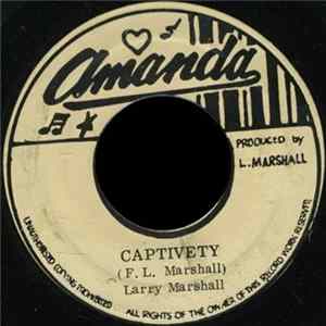 Larry Marshall - Captivety / Dreadful Situation Dub FLAC