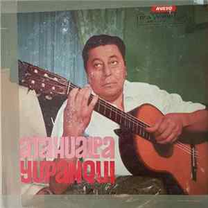 Atahualpa Yupanqui - Atahualpa Yupanqui Y Su Guitarra FLAC