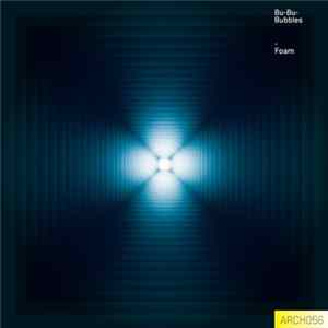 Foam - Bu-Bu-Bubbles FLAC