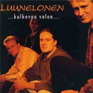 Luunelonen - ...Kulkevaa Valoa... FLAC