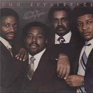 The Stylistics - Hurry Up This Way Again FLAC