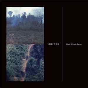 Shifted - Under A Single Banner FLAC